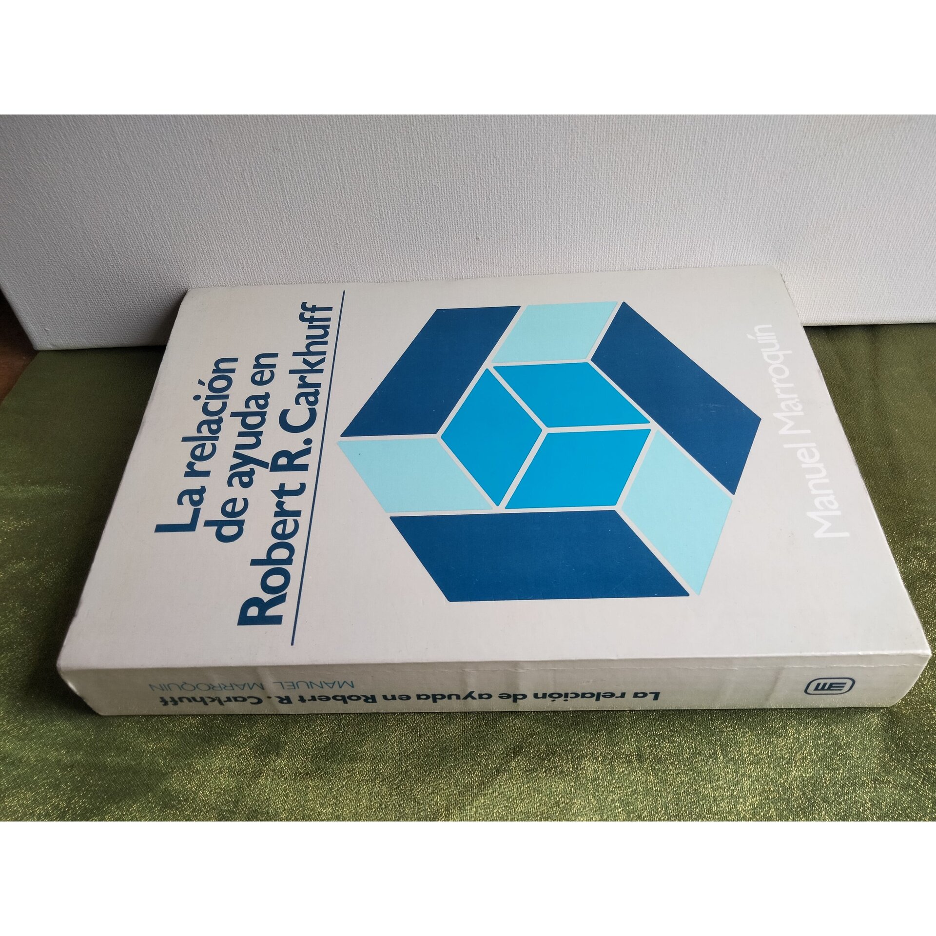 La relación de ayuda en Robert R Carkhuff - 2