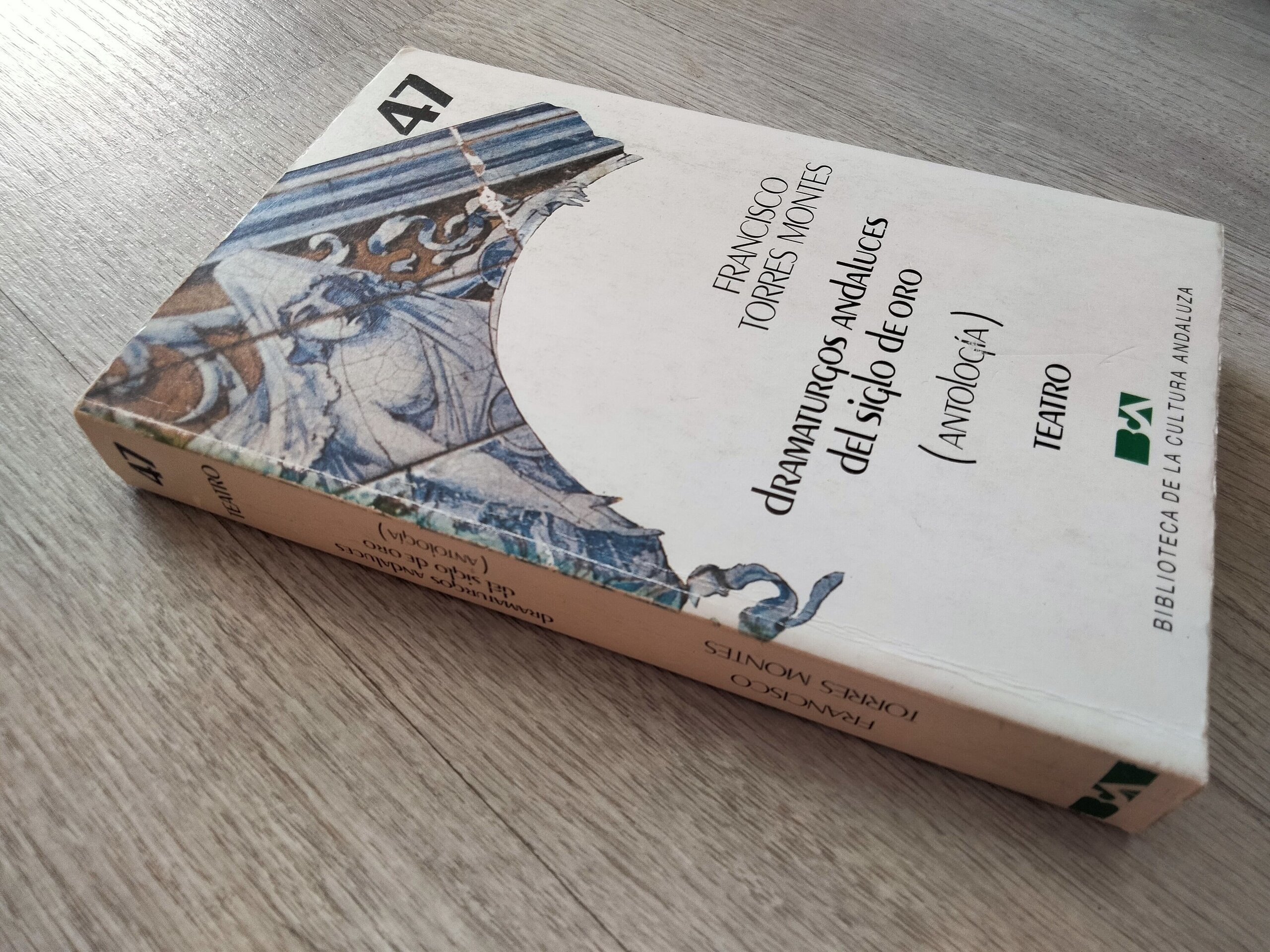 Dramaturgos andaluces del Siglo de Oro - 2