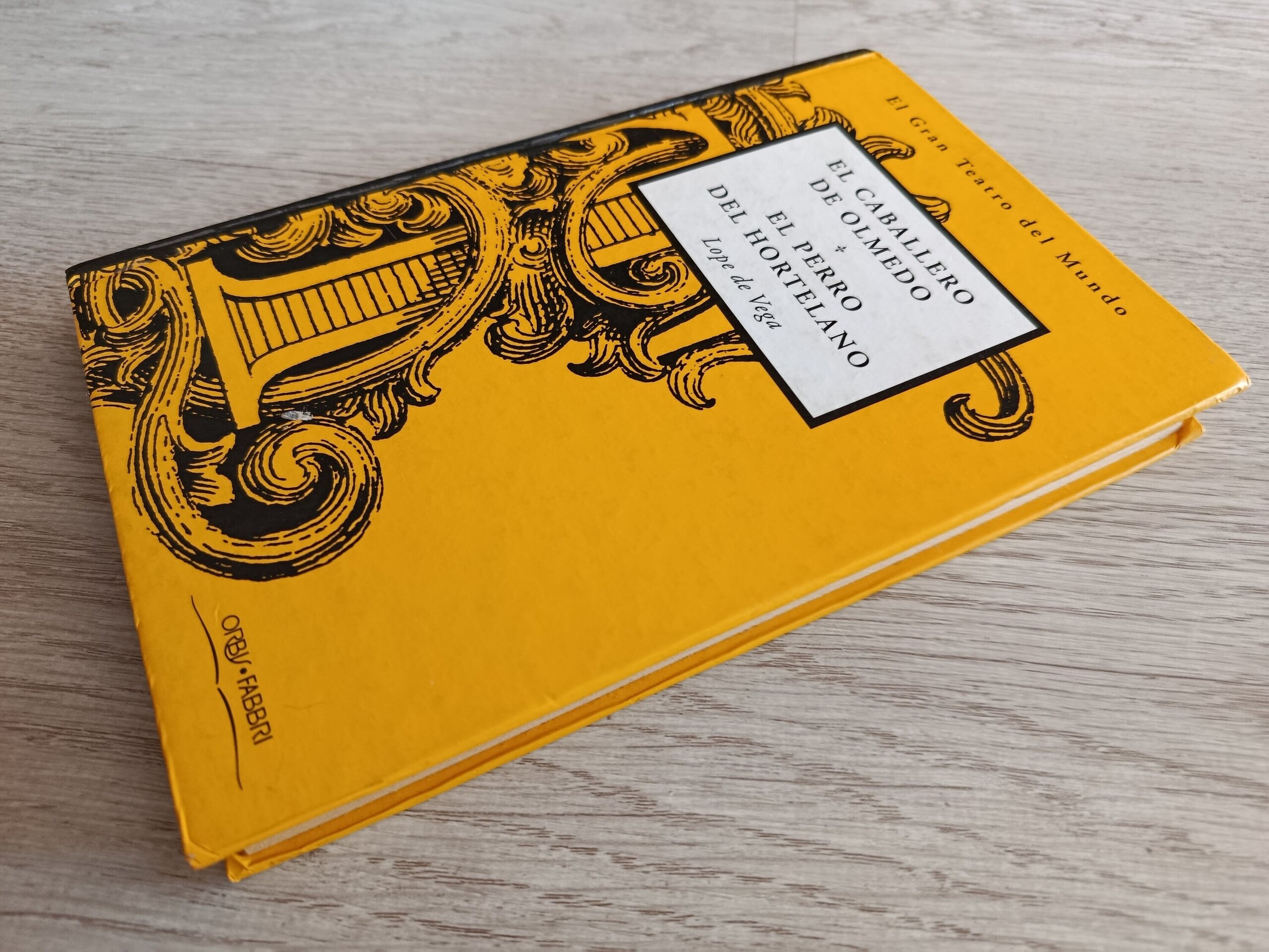 Lope de Vega - El perro del hortelano y El caballero de Olmedo - 3