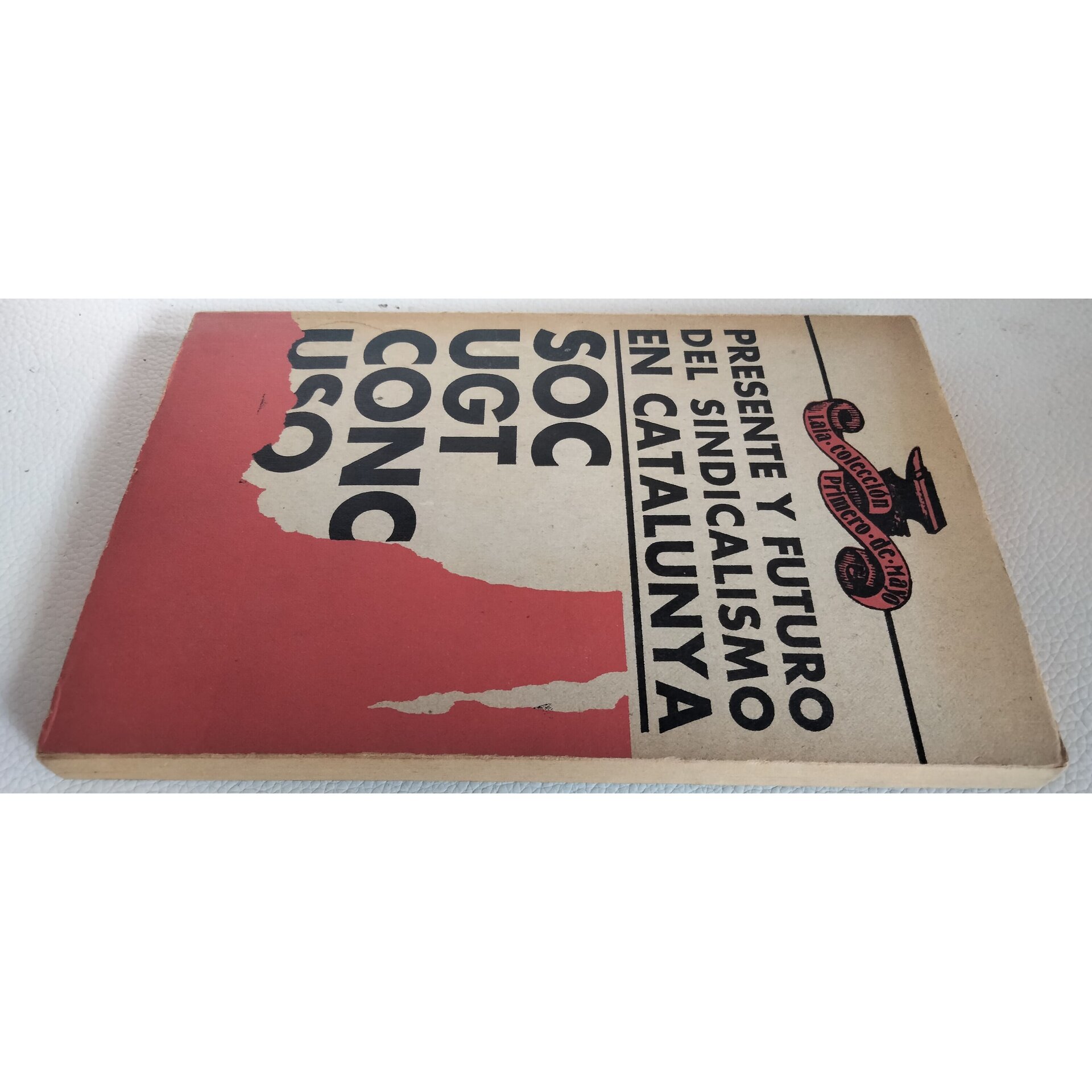 Presente y futuro del sindicalismo en Catalunya - 2