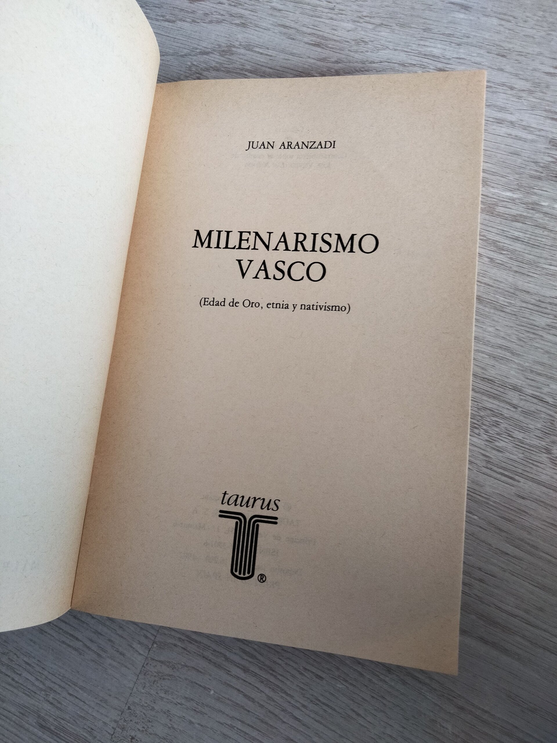 Milenarismo vasco - Edad de oro , etnia y nativismo - 5