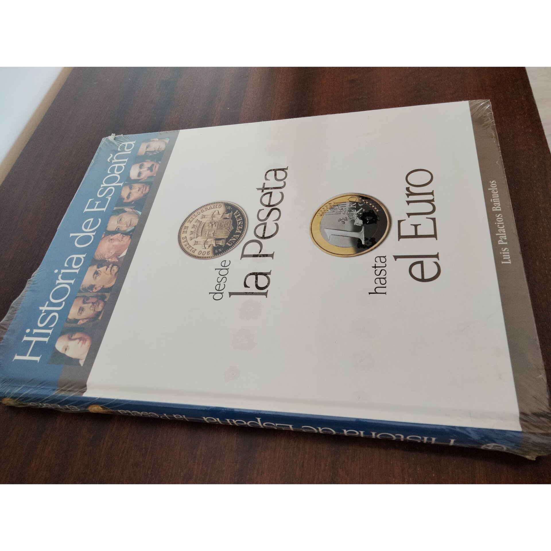 Historia de España desde la peseta hasta el euro - 2