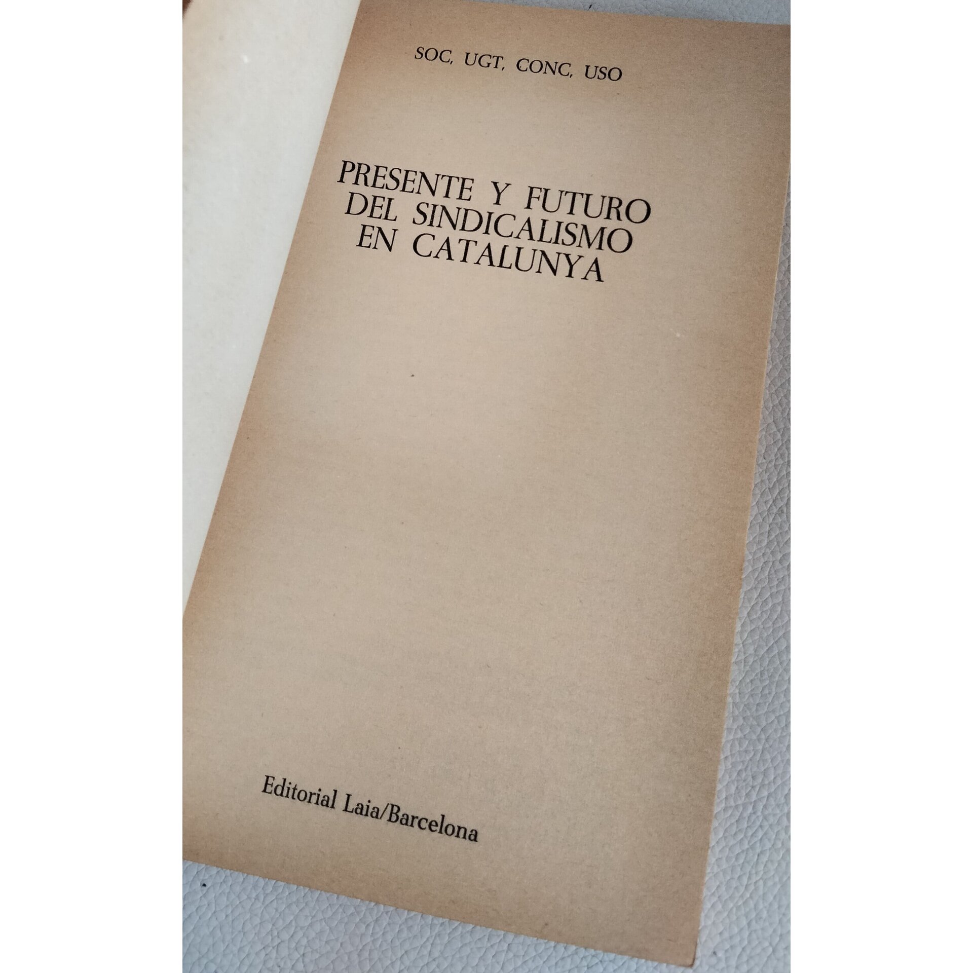 Presente y futuro del sindicalismo en Catalunya - 5
