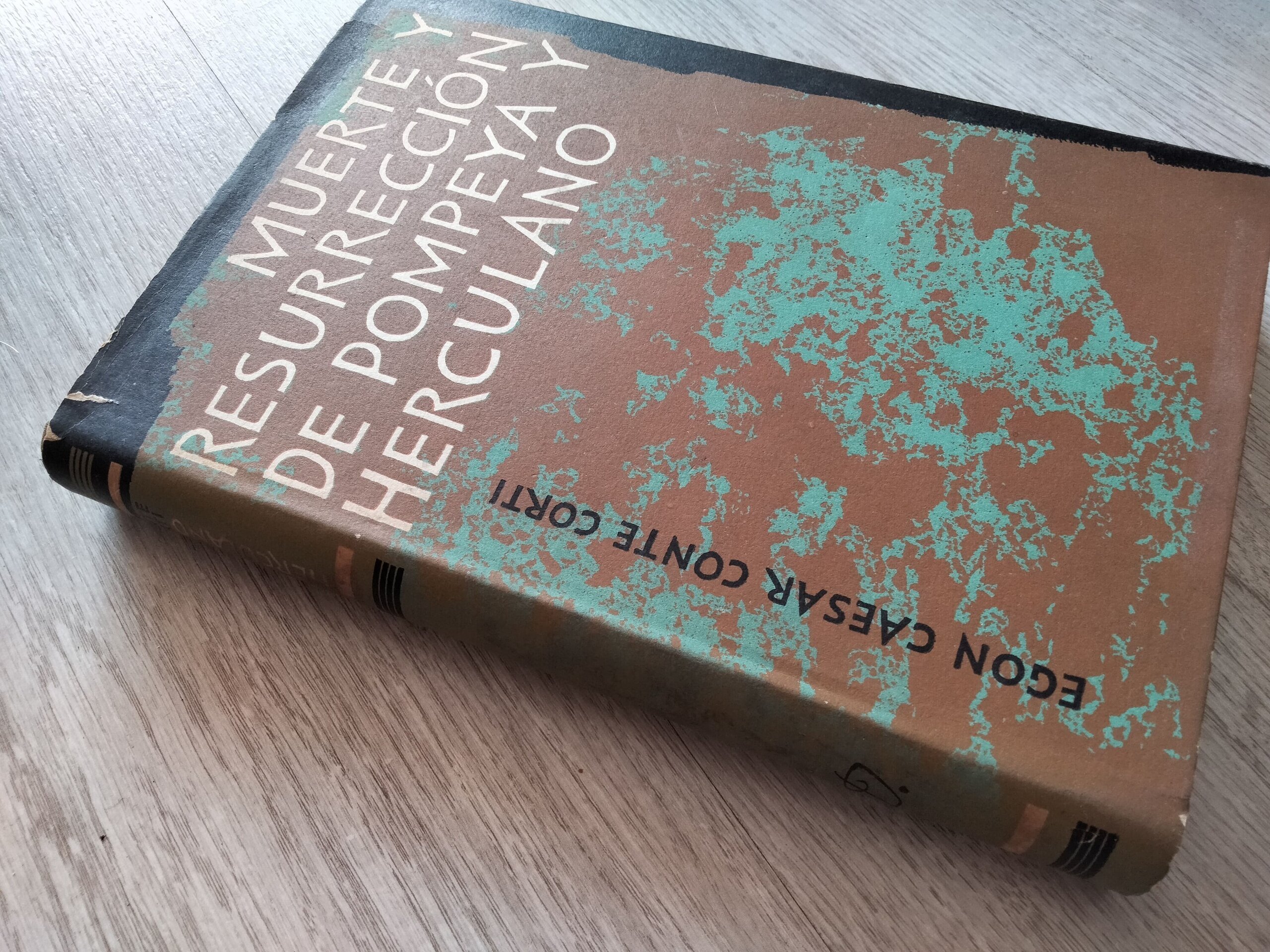 Muerte y resurrección de Pompeya y Herculano - 2