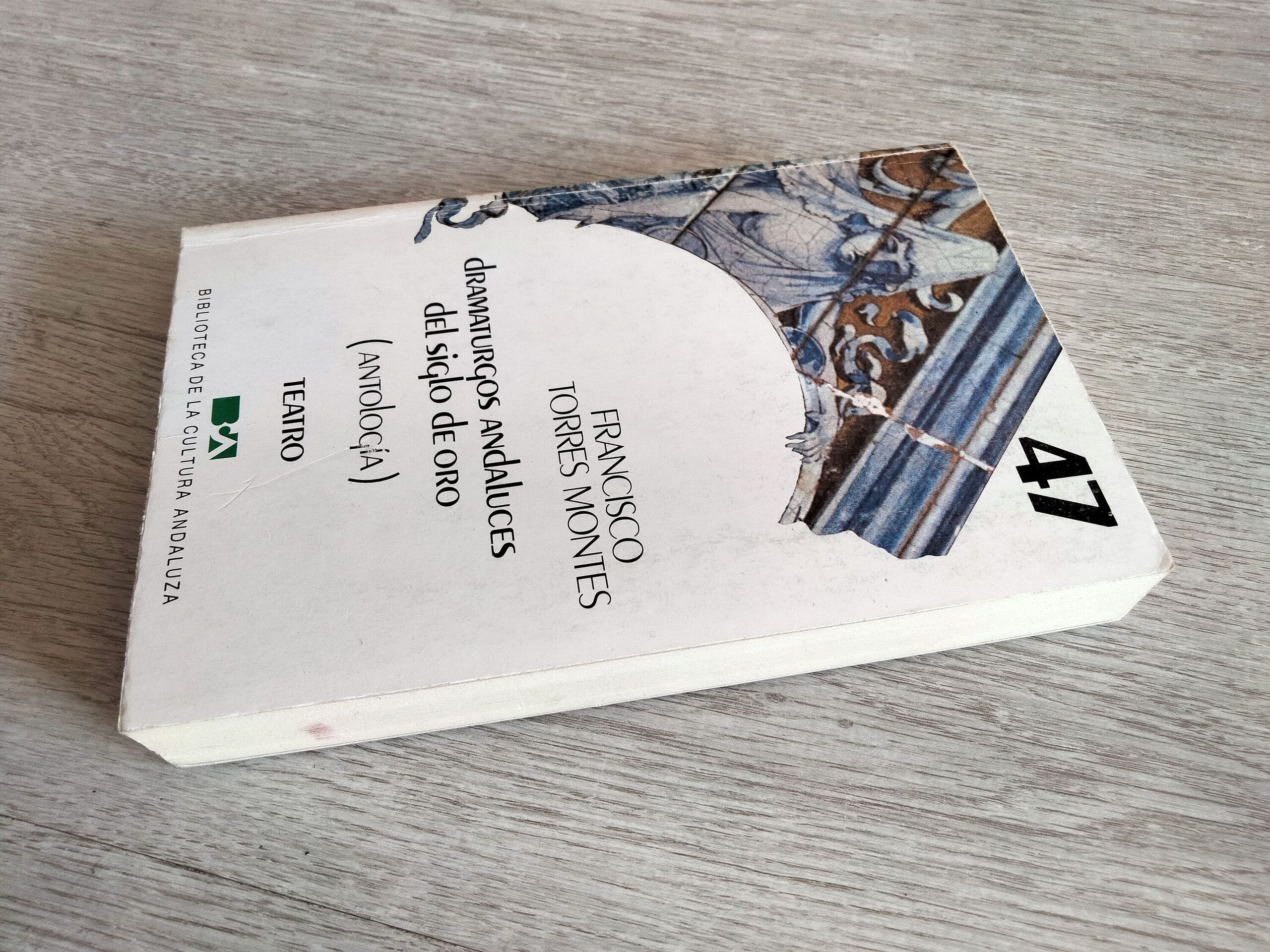 Dramaturgos andaluces del Siglo de Oro - 3