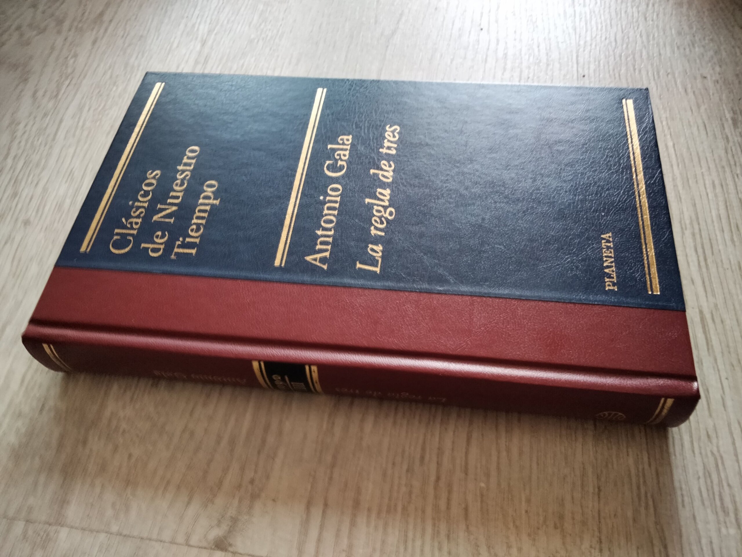 Antonio Gala - La regla de tres - 2