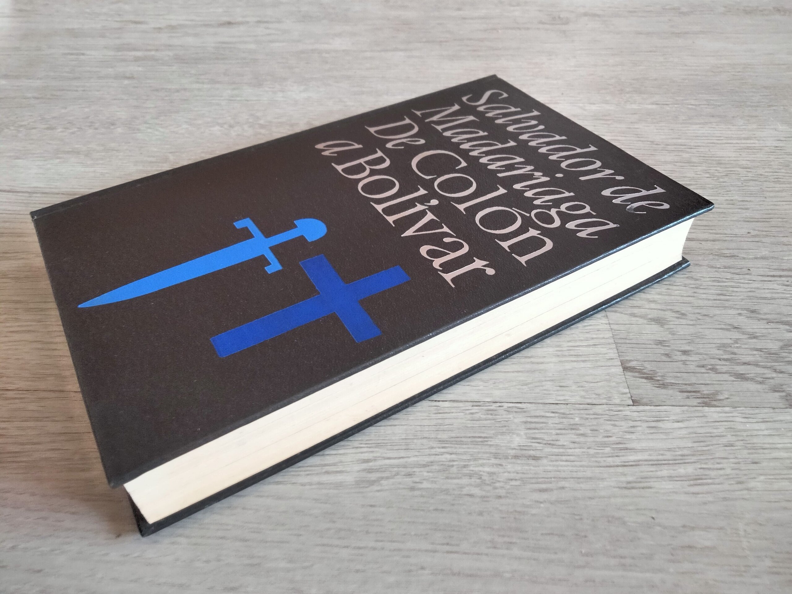 De Colón a Bolívar - Salvador de Madariaga - 2