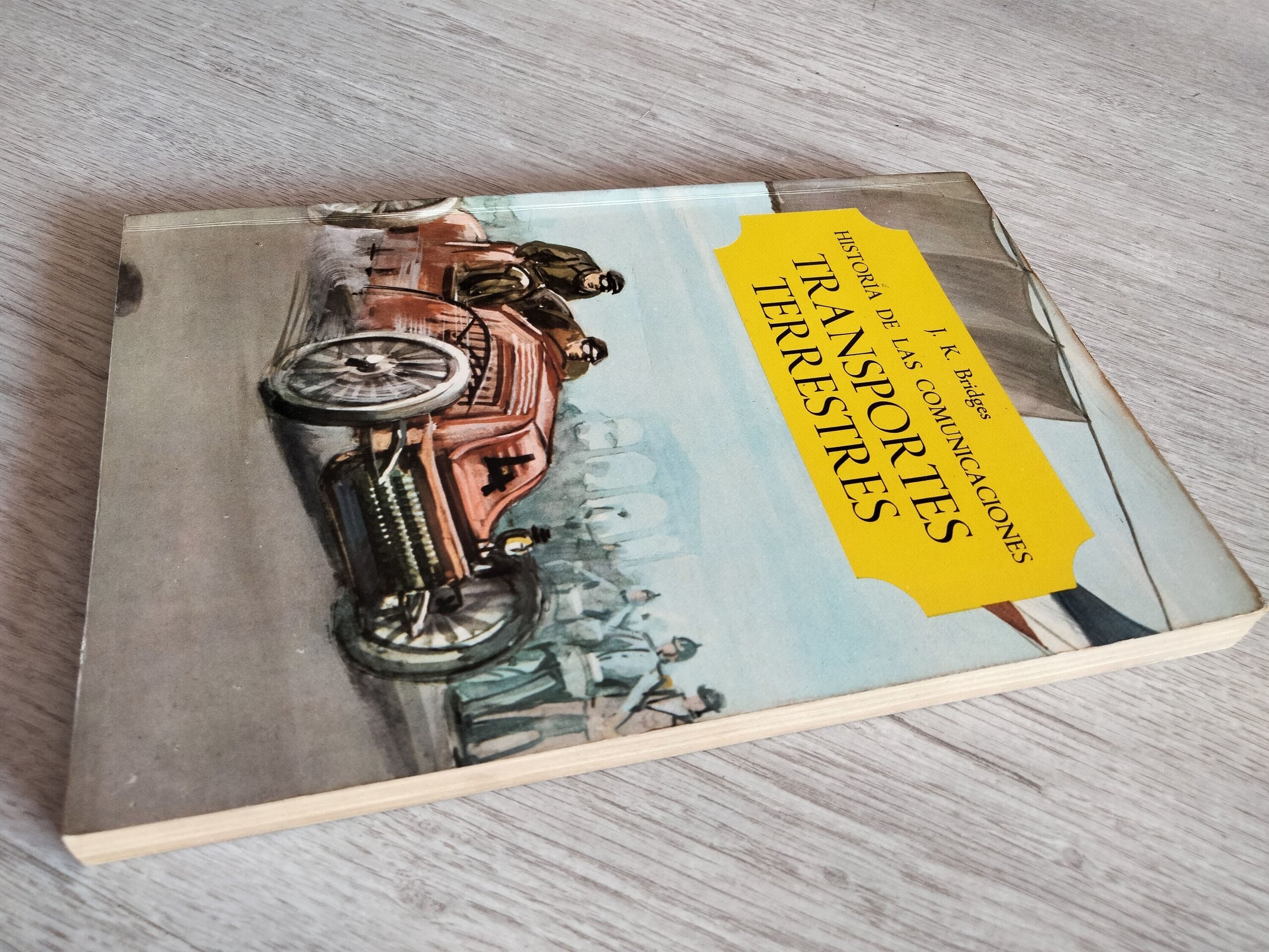 Historia de los Transportes Terrestres - 2