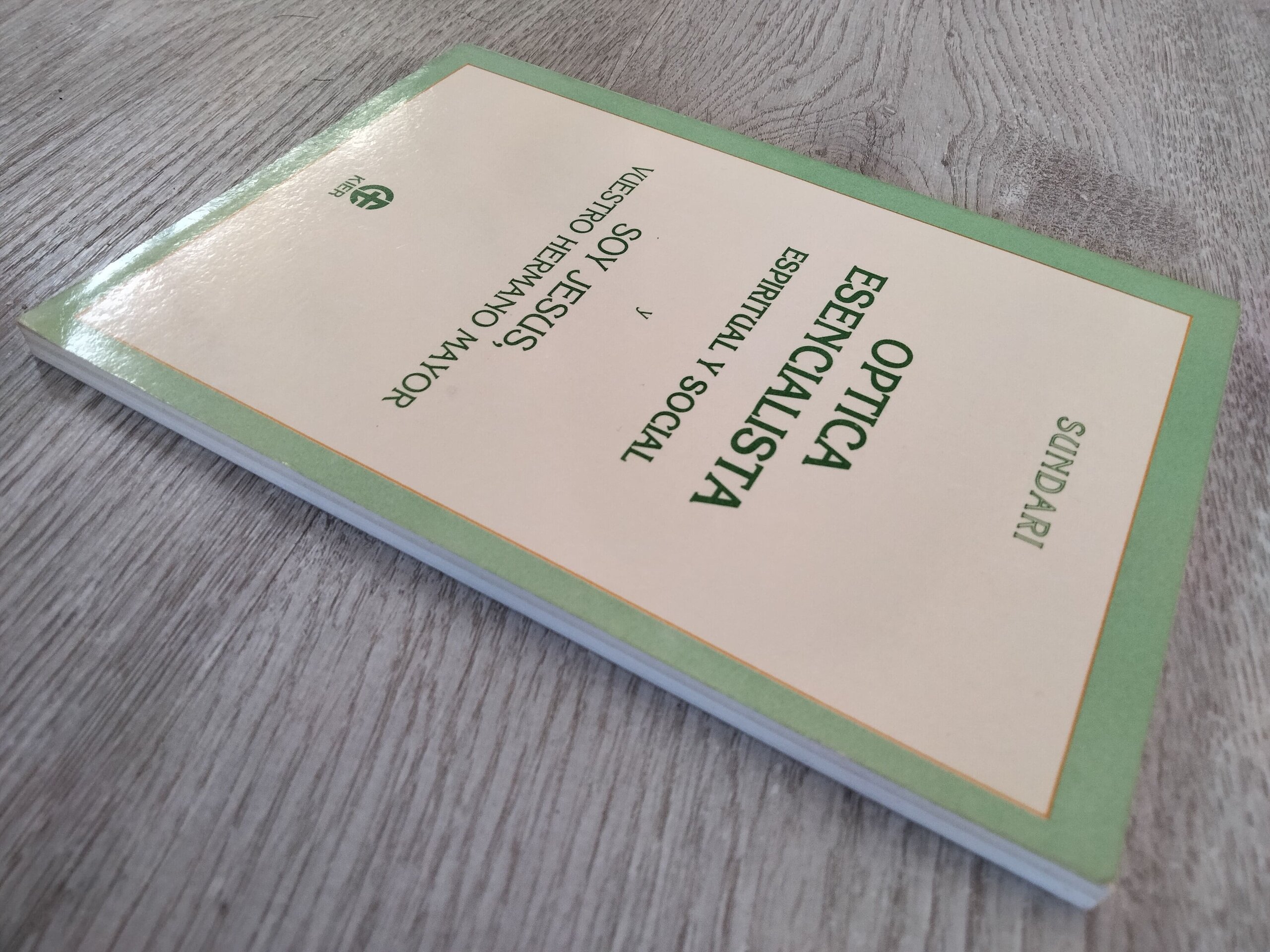 Optica esencialista espiritual y social - 3