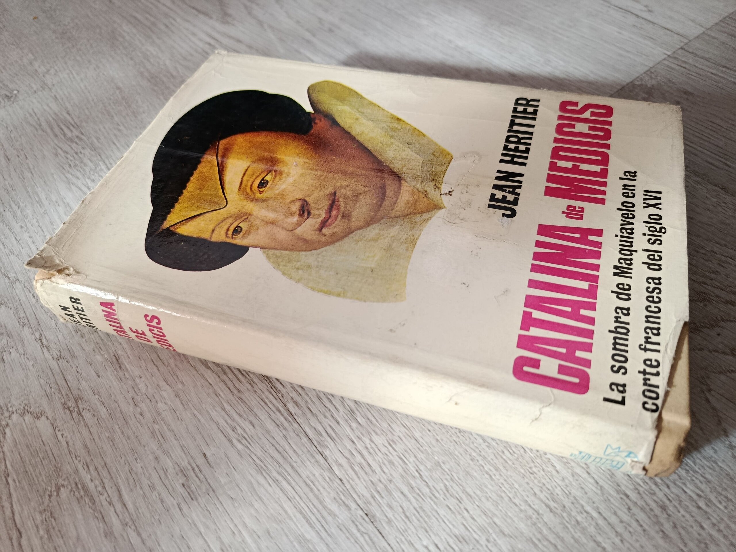 Catalina de Medicis - La sombra de Maquiavelo en la corte francesa del siglo XVI - 2