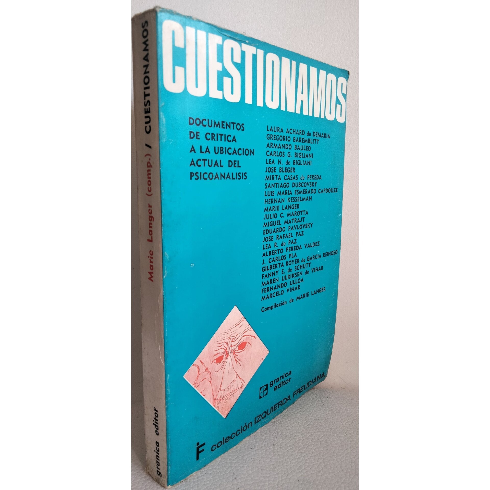 Izquierda Freudiana " Cuestionamos " - 3