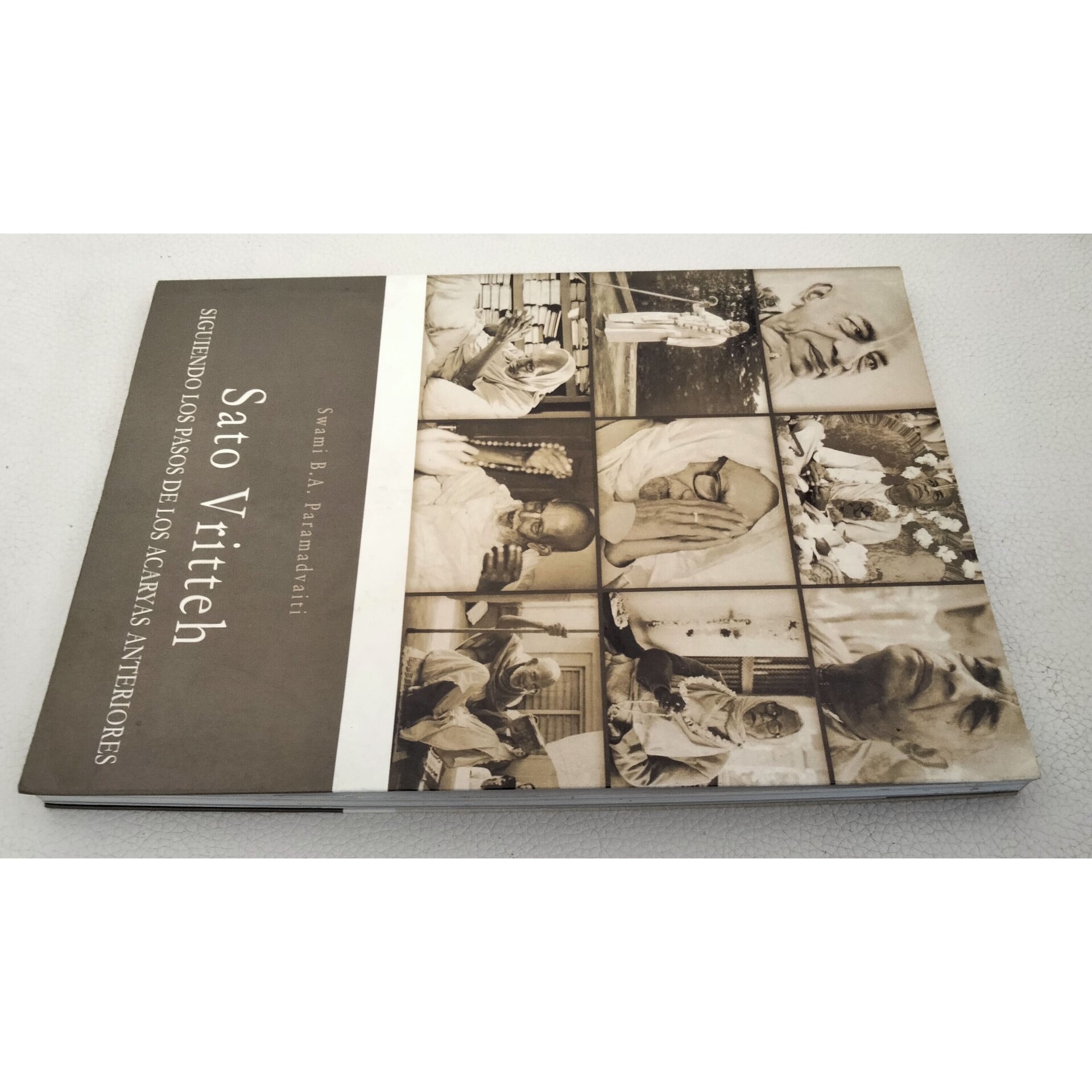 Sato Vritteh - Siguiendo los pasos de los Acaryas anteriores - 2