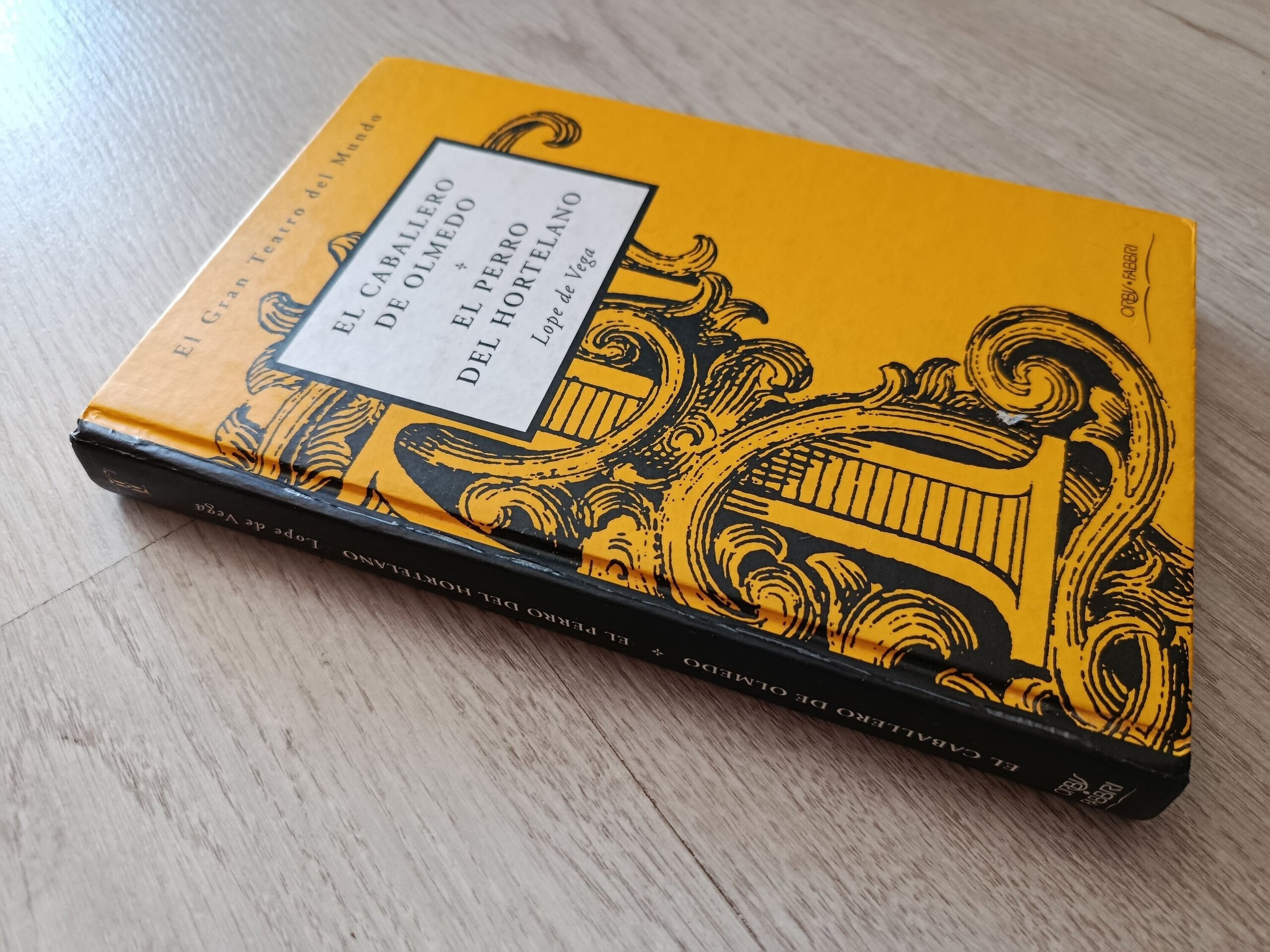 Lope de Vega - El perro del hortelano y El caballero de Olmedo - 2