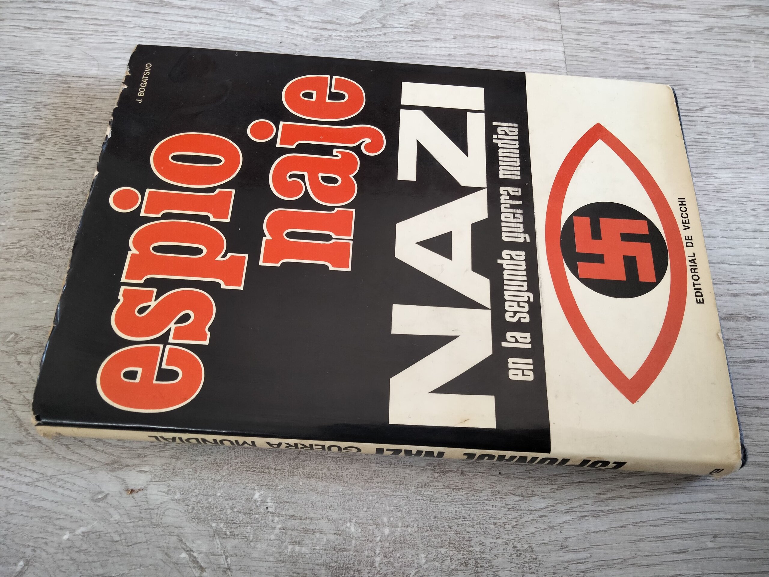 Espionaje Nazi en la Segunda Guerra Mundial - 2