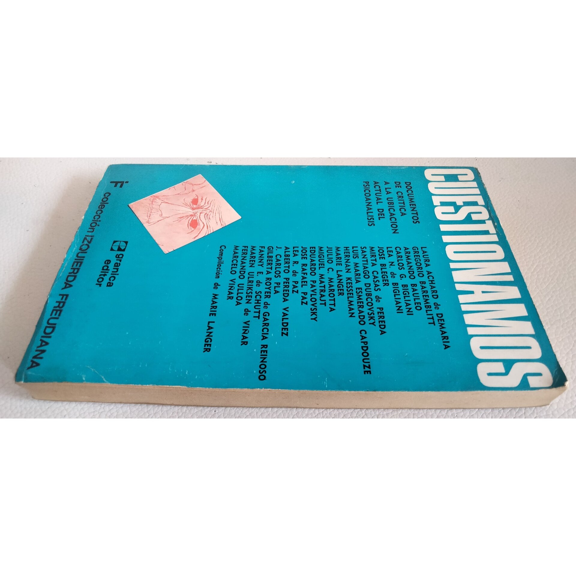 Izquierda Freudiana " Cuestionamos " - 2