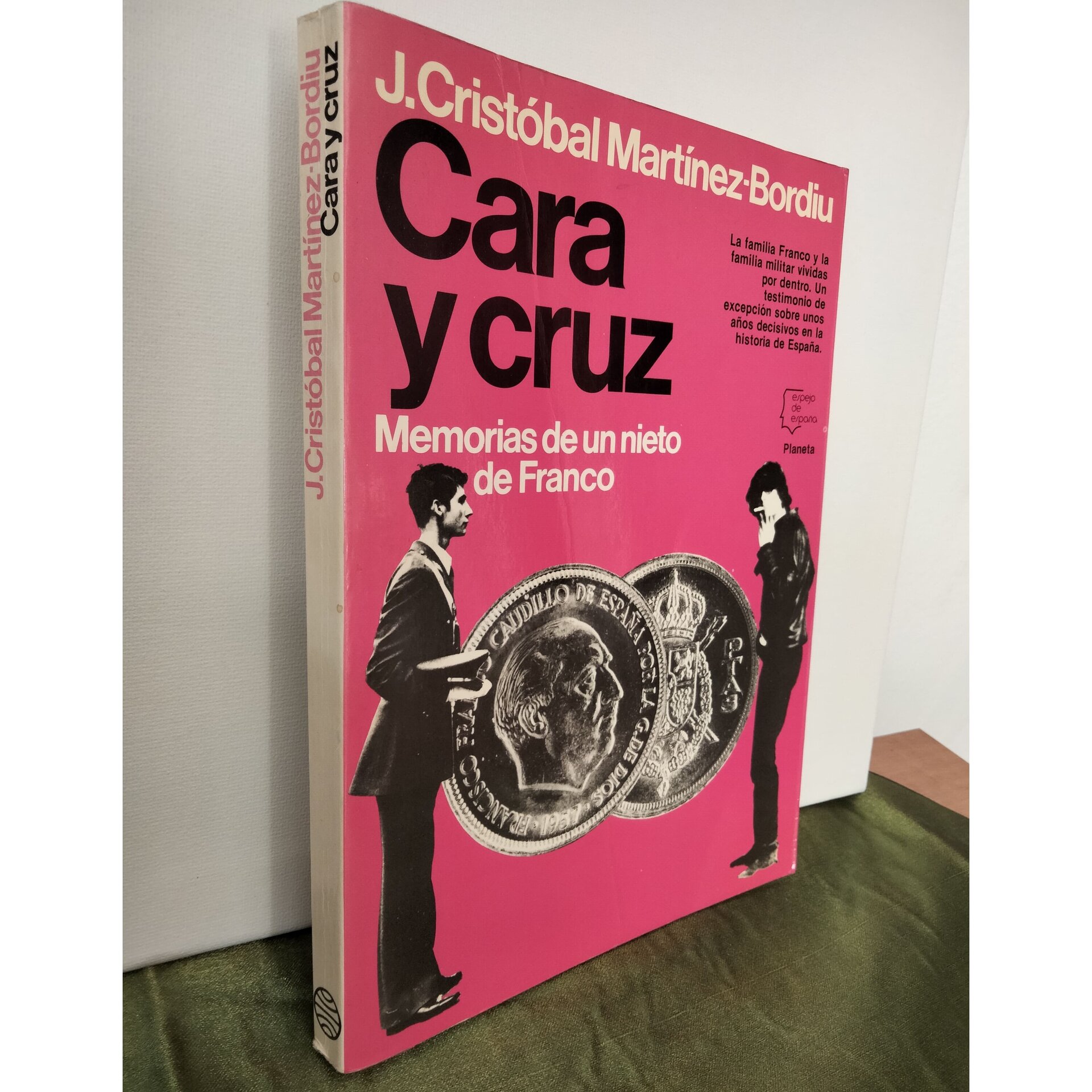 Cara y Cruz " Memorias de un nieto de Franco " - 2