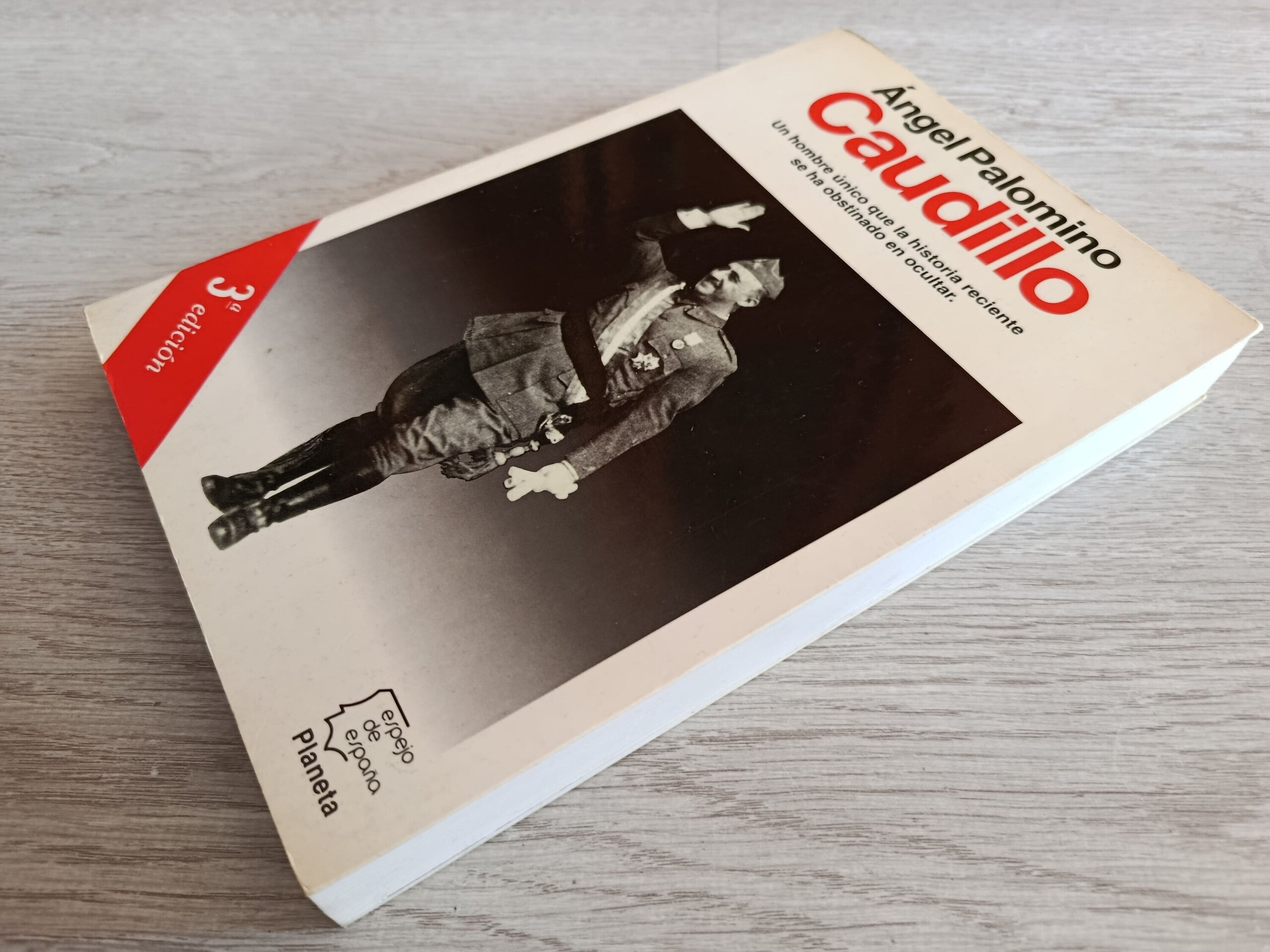 Caudillo - Un hombre único que la historia reciente se ha obstinado en ocultar - 2