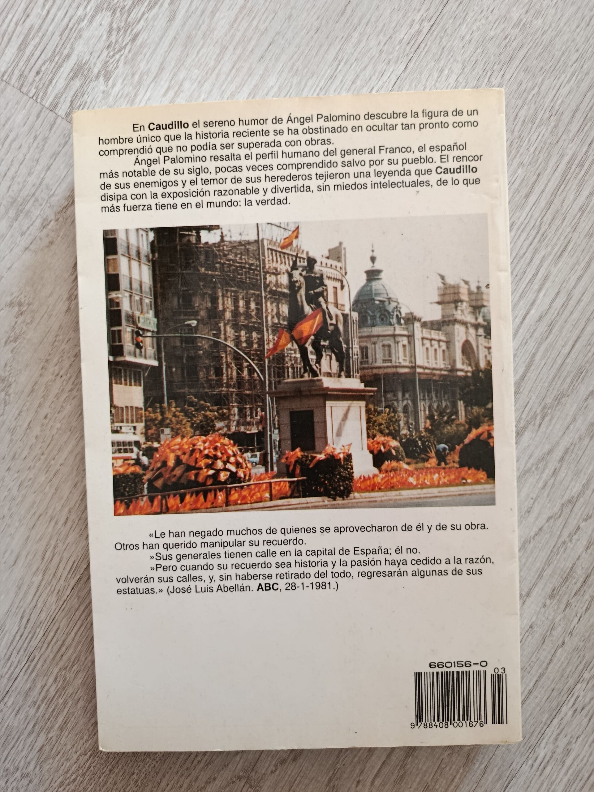 Caudillo - Un hombre único que la historia reciente se ha obstinado en ocultar - 4
