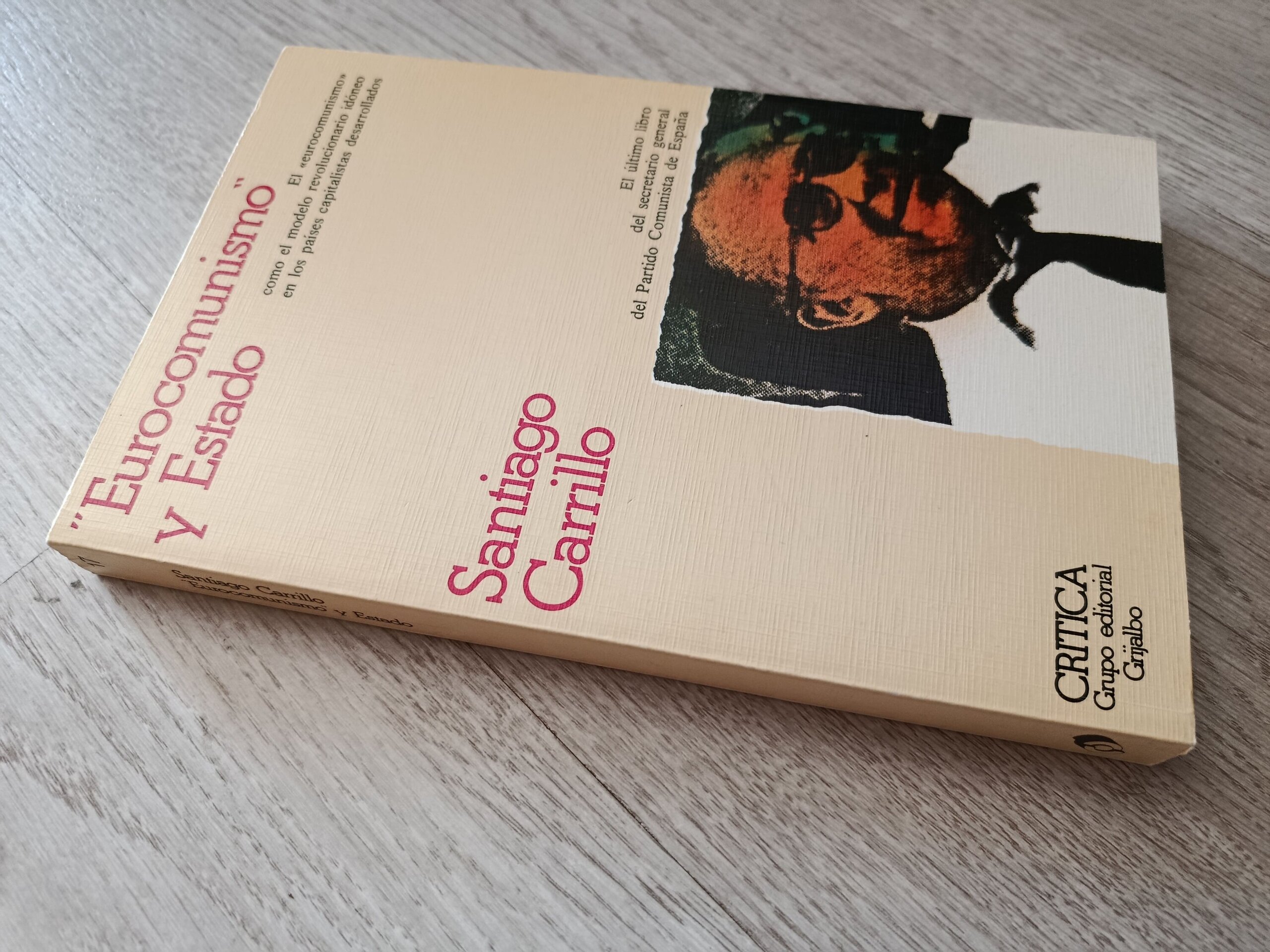 Eurocomunismo y Estado - Santiago Carrillo - 2