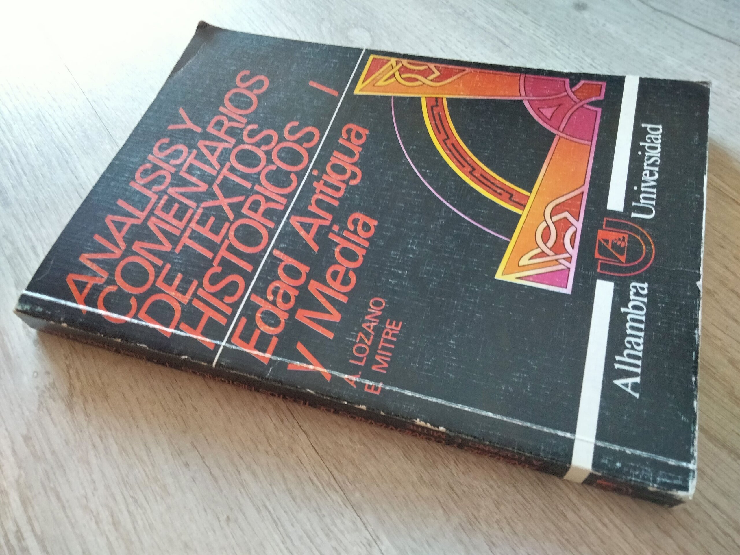 Edad Antigua y Media - Análisis y comentarios de textos históricos - 2